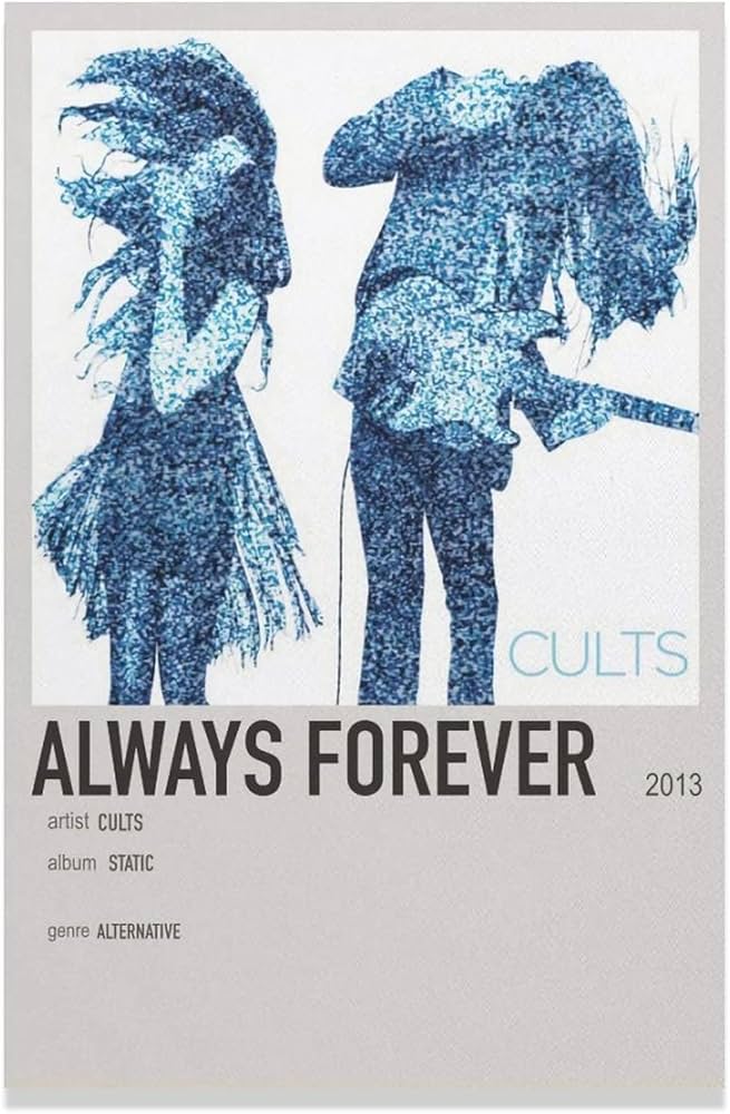 Always Forever By Cults