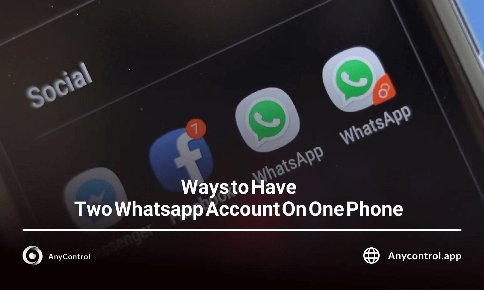 Have Two Whatsapp Account On One Phone