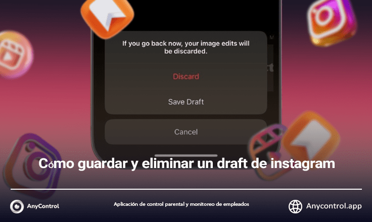Borradores de Instagram