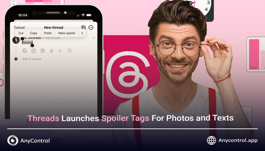  Threads Launches Spoiler Tags